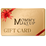 Mommy Makeup Gift Card